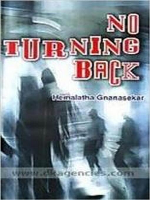 Title details for No Turning Back by Hemalatha Gnanasekar - Available